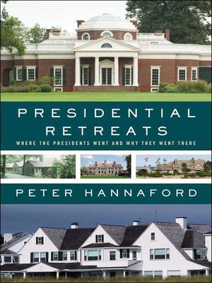 cover image of Presidential Retreats